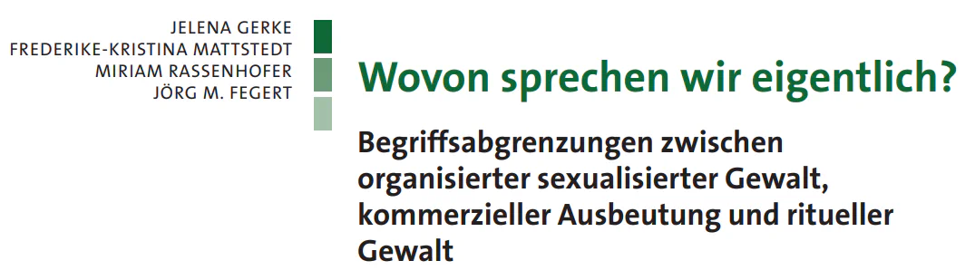 Definitionen Ritueller Gewalt - Wovon sprechen wir?